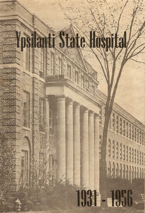 Ypsilanti State Hospital Asylum Projects